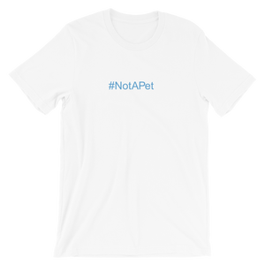 T-Shirt - Not A Pet Hashtag - Aqua Ink